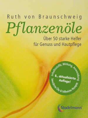 cover image of Pflanzenöle--Qualität, Anwendung und Wirkung